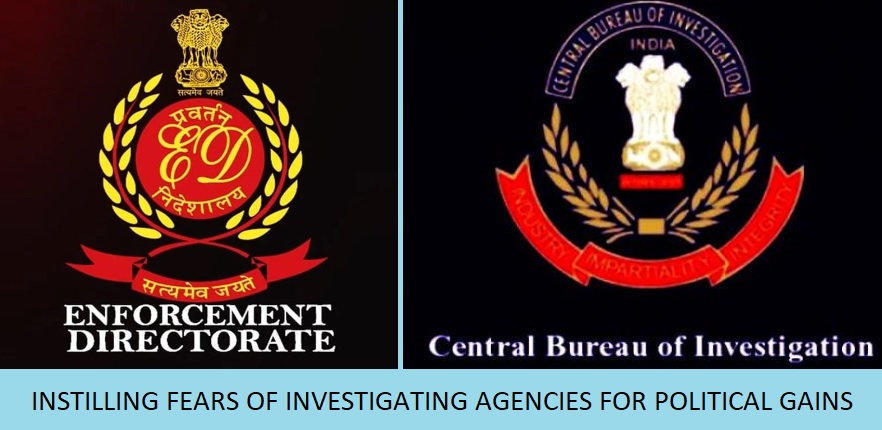 Investigating Agencies: How Power Maneuvering Threatens India’s Future Democracy and Integrity.